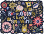 Keep Going Keep Growing Floral Sticker
