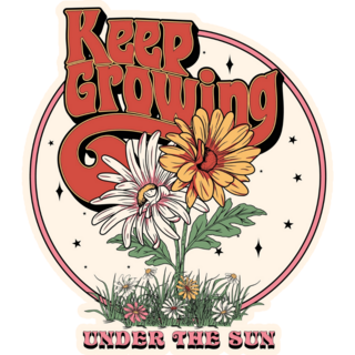 Keep Growing Under The Sun Hippie Sticker