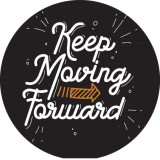 Keep Moving Forward Script Sticker