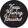 Keep Moving Forward Script Sticker