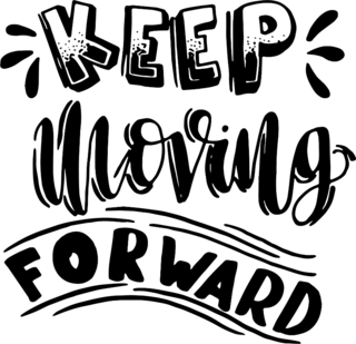 Keep Moving Forward Typography Sticker