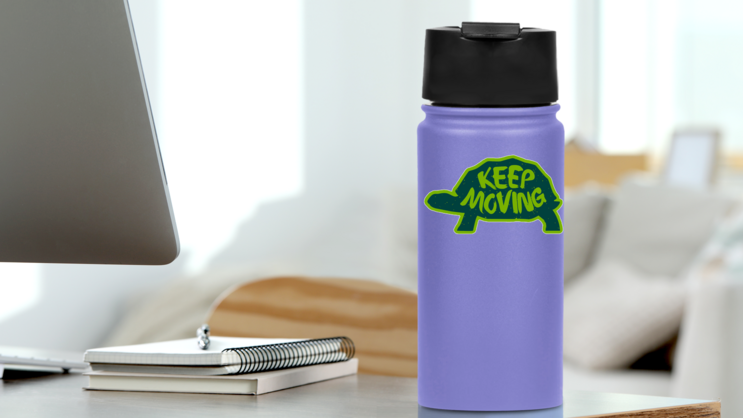 Keep Moving Turtle Sticker on a Water Bottle (New) example