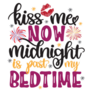 Kiss Me Now Midnight Is Past My Bedtime Happy New Year Sticker 