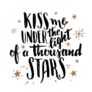 Kiss Me Under A Thousand Stars Sticker