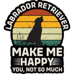 Labradors Make Me Happy Sticker
