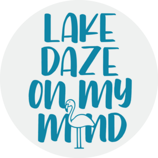 Lake Daze On My Mind Quote Flamingo Sticker