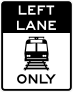 Left Lane Only Sticker