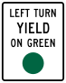 Left Turn Yield On Green Sticker
