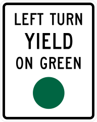 Left Turn Yield On Green Sticker