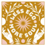 Less Ego. More Soul. Celestial Mystical Sticker