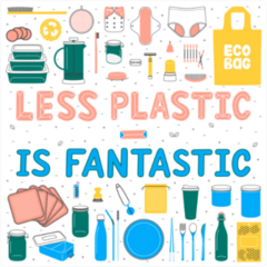Less Plastic Is Fantastic Sticker