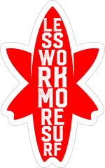 Less Work More Surfing Sticker