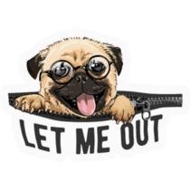 Let Me Out Pug  Sticker