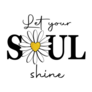 Let Your Soul Shine Flower Sticker 