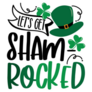 Lets Get Shamrocked Funny Sticker