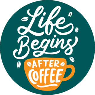 Life Begins After Coffee Typography Sticker