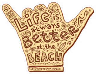Life Is Always Better At The beach Shaka Sign Sticker