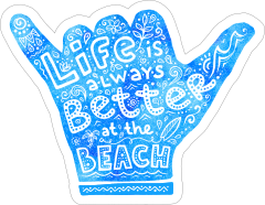 Life is Better at the Beach Hippie Sticker