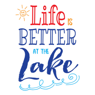 Life Is Better At The Lake Typography Sticker