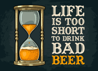 Life Is Too Short To Drink Bad Beer Sticker