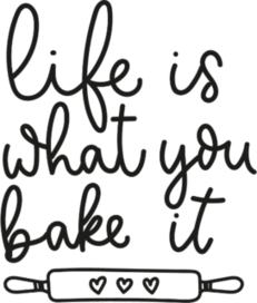 Life Is What You Bake It Transfer Sticker