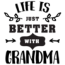 Life Just Better With Grandma Handwritten Lettering Sticker