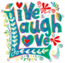 Live Laugh Love Hand Lettered Colorful Design Sticker