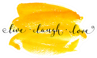 live Laugh Love Lettering Calligraphy On Yellow Watercolor Sticker