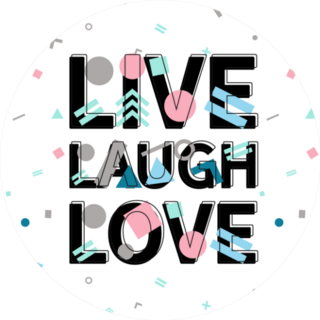 Live Laugh Love Print Geometric Sticker