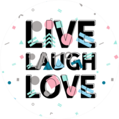 Live Laugh Love Print Geometric Sticker