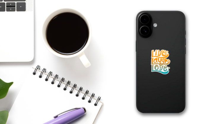 Live Laugh Love Retro Typography Sticker on a Phone (New) example