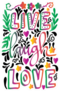 Live, Laugh, Love With Floral Doodle Sticker