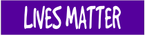 Lives Matter Customizable Bumper Sticker