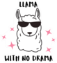 Llama With No Drama Motivational Quote Sticker