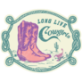 Long Live Cowgirls Green Typography Sticker