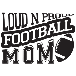 Loud And Proud Football Mom Sticker