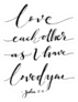 Love Each Other As I Have Loved You Cursive Sticker