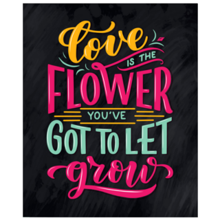 Love Is The Flower Youve Got To Let Grow Sticker