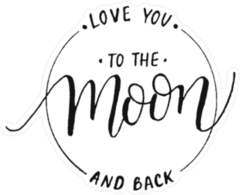 Love You To The Moon And Back Typography Sticker