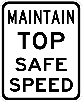 Maintain Top Safe Speed Sticker