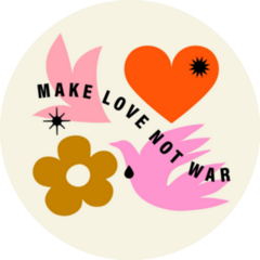 Make Love Not War 70s Quote Peace Bird Sticker