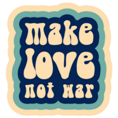 Make Love Not War Lettering 70s Sticker