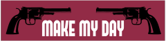 Make My Day Customizable Bumper Sticker