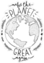 Make The Planet Great Again Sticker