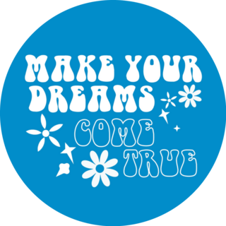 Make Your Dreams Come True 70s Groovy Blue Lettering Sticker