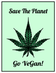 Marijuana Leaf, Save The Planet Go Vegan! Sticker
