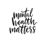 Mental Health Matters Script Font Sticker