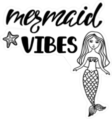 Mermaid Vibes Typography Sticker