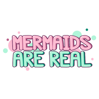 Mermaids Are Real Lettering Sticker