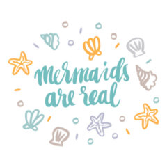 Mermaids Are Real With Seashells Sticker